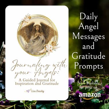 Journaling with your Angels: A Guided Journal for Inspiration and Gratitude - Lisa Beachy