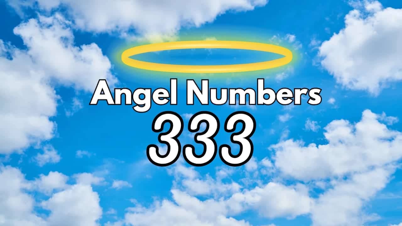 angels number, angel number, angels number 333, 333